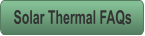 Solar Thermal FAQs